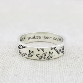 Sterling Silver Butterfly Animal Ring Engraved with Do What Makes Your Soul Shine