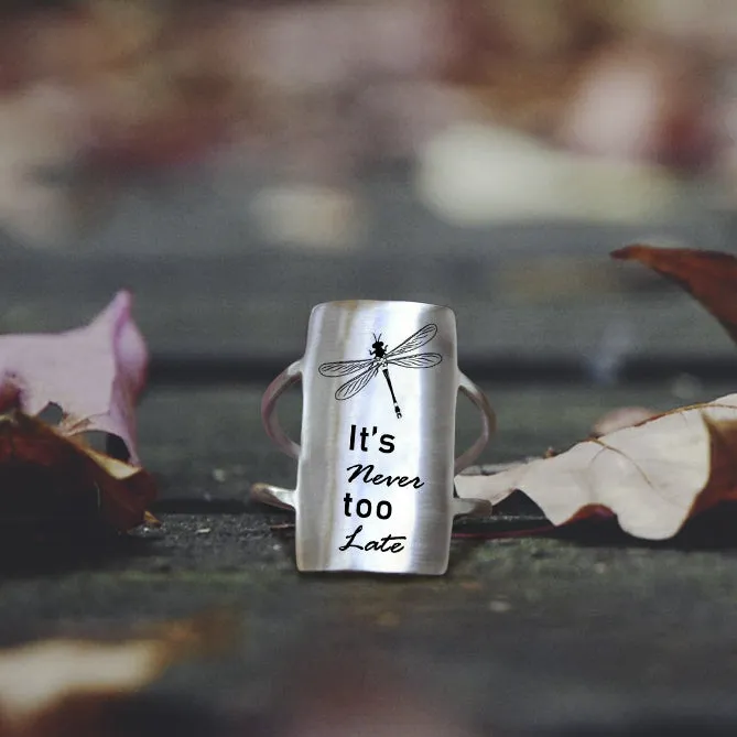 Sterling Silver Inspirational Ring Engraved With  Be you Do you For you, It's Never Too Late, Today,I Choose Joy