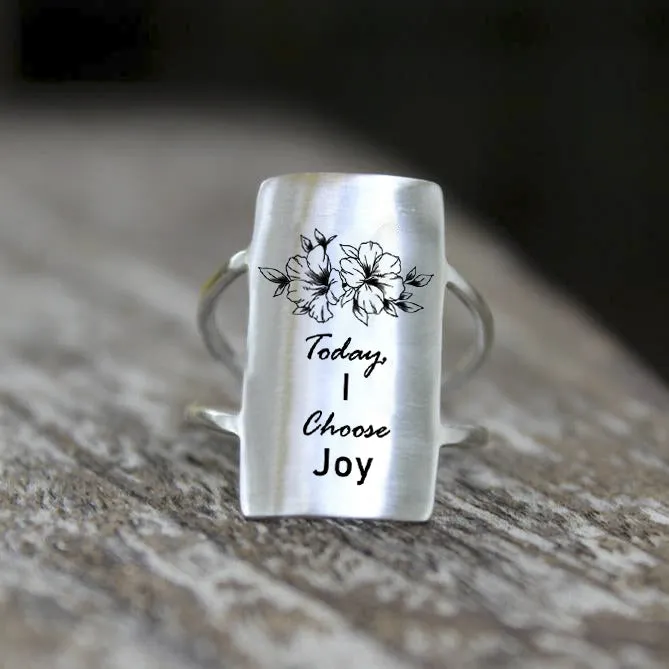 Sterling Silver Inspirational Ring Engraved With  Be you Do you For you, It's Never Too Late, Today,I Choose Joy