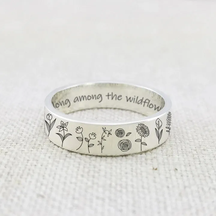 Sterling Silver Wildflowers Nature Ring Engraved with You belong among the wildflower